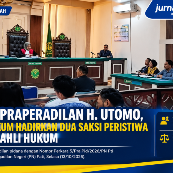 Uji Keabsahan Penetapan Tersangka, Kuasa Hukum H. Utomo&hellip;